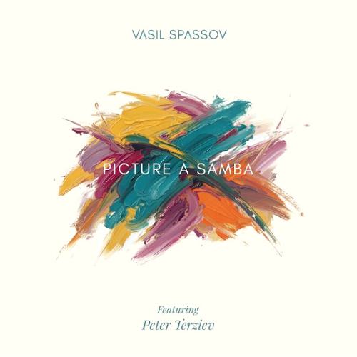 Georgi Gogov - Vasil Spassov - Picture A Samba